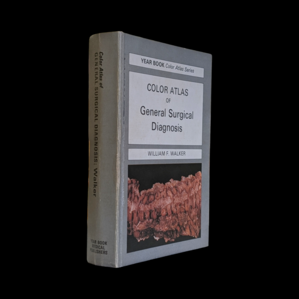 Year Book Color Atlas Of General Surgical Diagnosis - William F Walker