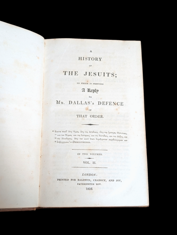 A History of the Jesuits; with a Reply to Mr. Dallas’s Defence of that Order – Volume II (1816) | Leather-Bound Antique Edition - Image 3