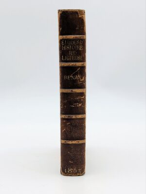 19th Century Études d’Histoire Religieuse – Ernest Renan, 1863 Paris (Sixième Édition), Half Leather Binding