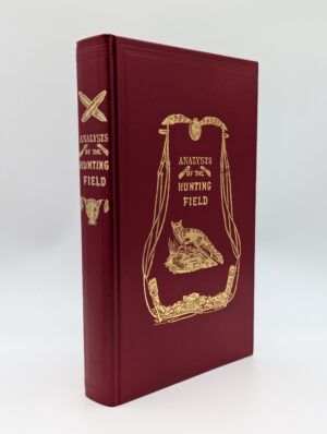 The Analysis of the Hunting Field – H. Alken – Ackermann Sporting Print Edition Book