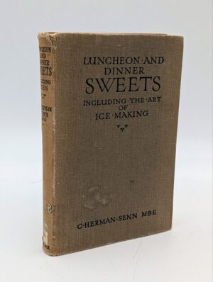 Circa 1920s C. Herman Senn Luncheon & Dinner Sweets – The Art of Ice Making